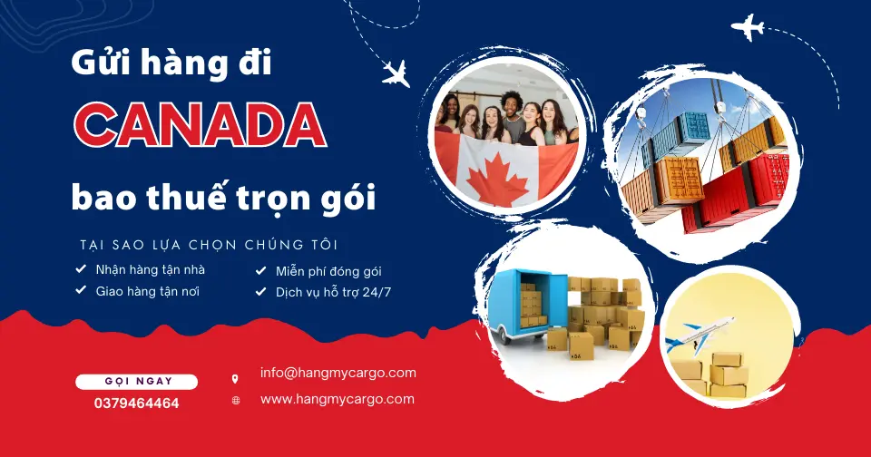 Bảng Giá Gửi Hàng Đi Canada Nhanh Chóng, Giá Hợp Lý